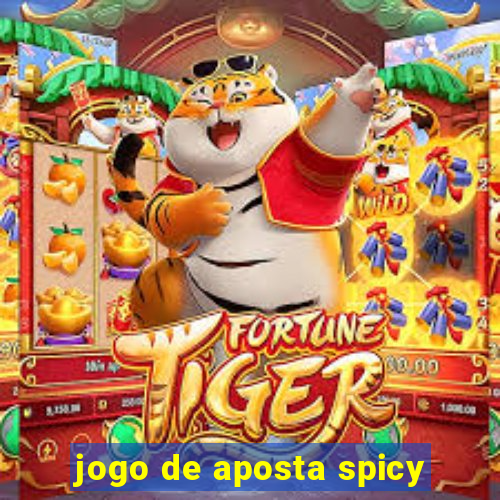 jogo de aposta spicy